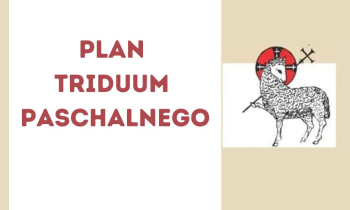 Plan Triduum Paschalnego 2024 r.